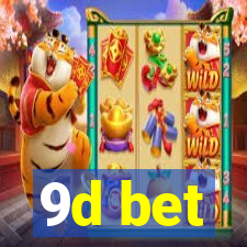 9d bet